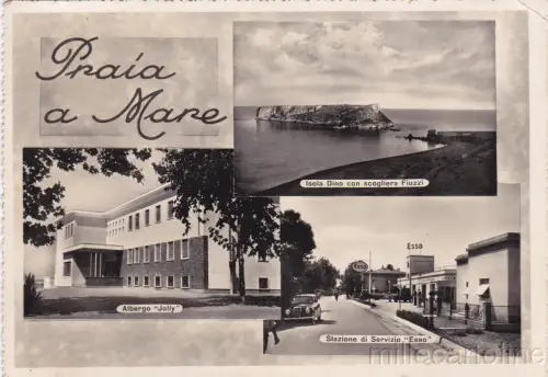 * PRAIA A MARE - Albergo Jolly, Isola Dino e Benzinaio Esso 1954