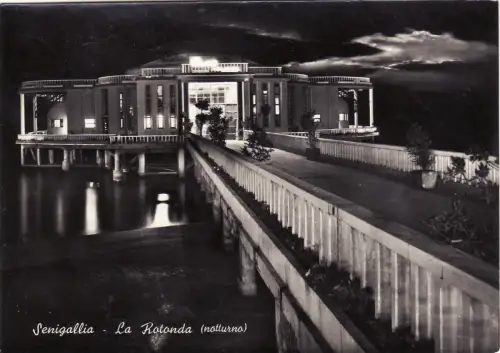 #SENIGALLIA: LAROTONDA - Nacht