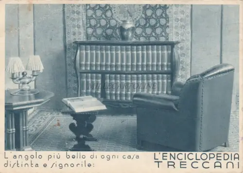 DIE TRECCANI-ENZYKLOPÄDIE - Die schönste Ecke eines jeden Hauses 1941 Postkarte