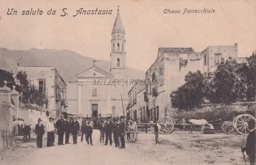 SANT'ANASTASIA - Ein Gruß aus S.Anastasia - Pfarrkirche 1907 Postkarte