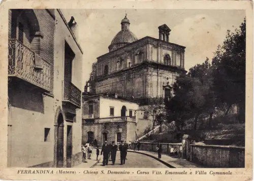 #FERRANDINA: Dominikuskirche - Corso Vitt. emanuele und Gemeindevilla