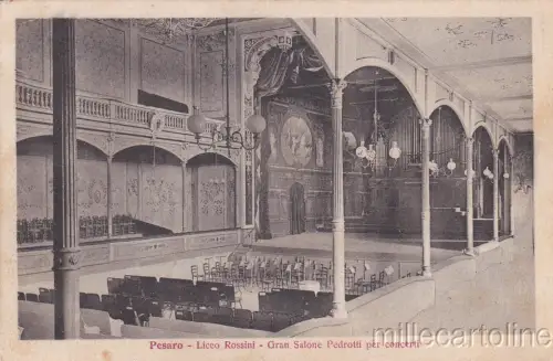 * PESARO - Liceo Rossini - Gran Salone Pedrotti per concert 1929