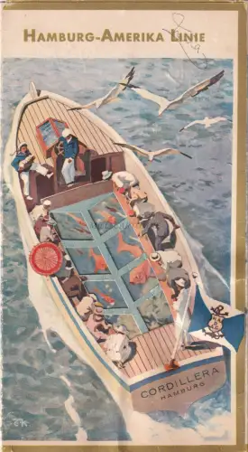 NAVIGATION - Hamburg Amerika Linie SS Cordillera 1938 Prospekt mit Transparenz