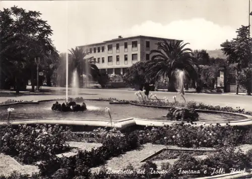 #S. BENEDETTO DEL TRONTO: FONTANA E JOLLY HOTEL