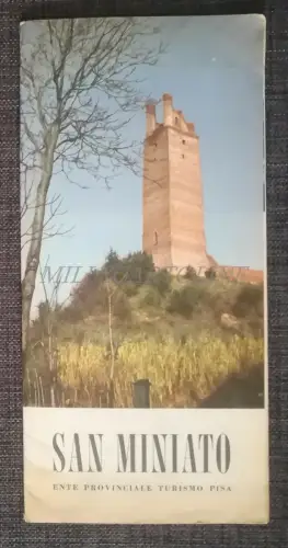 SAN MINIATO - Broschüre Landesbehörde Tourismus Pisa mit Foto