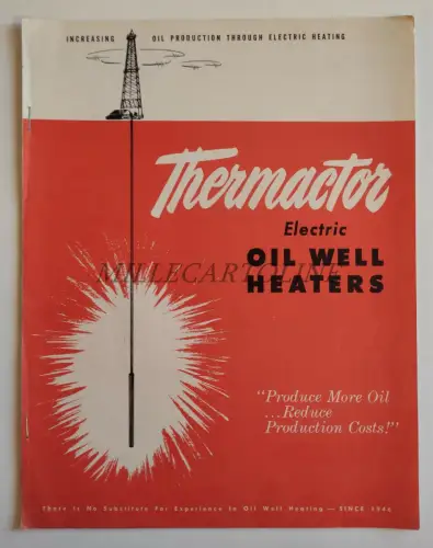 THERMACTOR CO. CALIFORNIA - Elektrische Ölbrunnenheizungen Werbebroschüre 1958