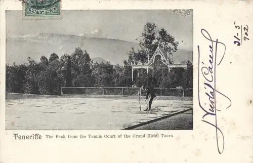 SPANIEN - Teneriffa - Gipfel vom Tennisplatz Grand Hotel Taoro 1902 Postkarte