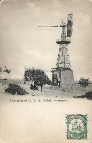 NAMIBIA - Swakopmund - Wasserstation DSWA Deutsch Südwest Afrika 1904 Postkarte