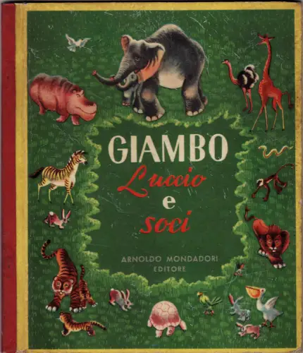 #BÜCHER -A. MONDADORI- JAMBO MÄRCHEN (Elefant), LUCCIO E GESELLSCHAFTER VON CESAR A. LEON