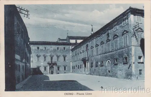* OSIMO - Piazza Liceo 1925