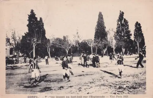 GRIECHENLAND - Korfu Κέρκυρα - Matrosen spielen Fußball auf der Esplanade 1918 WWI PM