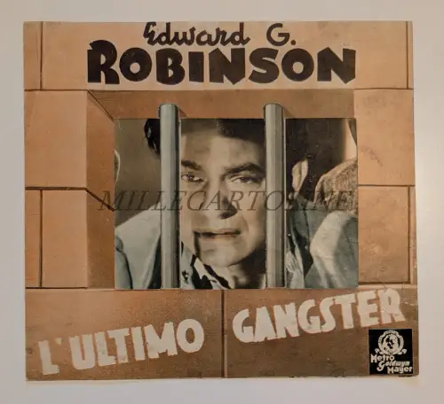 EDWARD G. ROBINSON - L'Ultimo Gangster, Metro Goldwyn Mayer, Depliant
