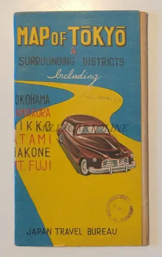 KARTE VON TOKIO - Yokohama Kamakura Nikko Atami Hakone Mt. Fuji Japan Travel Bureau