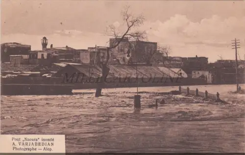 SYRIEN - Aleppo, Naoura-Brücke überschwemmt, Hochwasser 1922 Postkarte