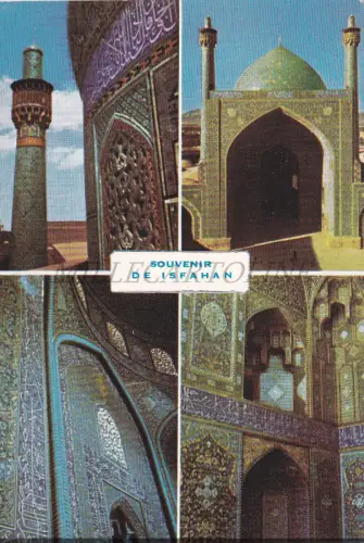 IRAN - Chaharbagh Schule, Schah Moschee, Scheich-Lotfollah Moschee Isfahan, Postkarte