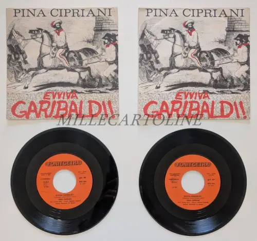 PINA CIPRIANI EVVVIVA GARIBALDI! - Lot 2 Scheiben 45 Umdrehungen 1982 Vajani