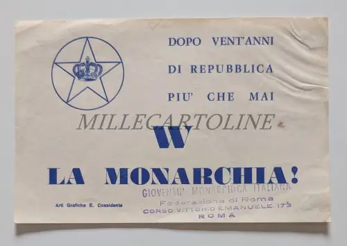 W LA MONARCHIA! - Nach 20 Jahren Republik... Gioventù Monarchica Roma