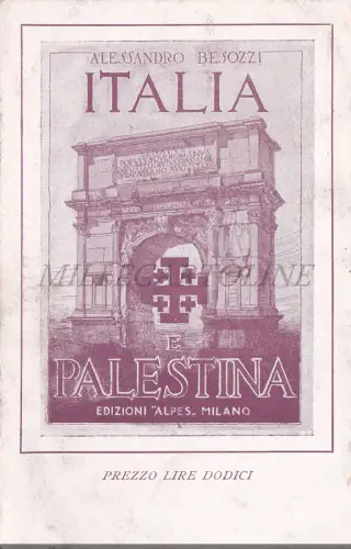ITALIEN UND PALÄSTINA - Alessandro Besozzi, Edizioni Alpes Milano, Postkarte 