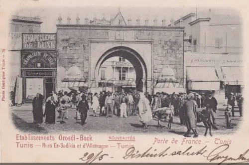 TUNESIEN - Tunis, Porte de France, Etablissements Orosdi-Back, Postkarte Garrigues