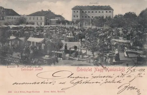 UNGARN - Udvozlet Nagy Kanizsarol Nagykanizsa Hetivasari jelenet 1899 Postkarte