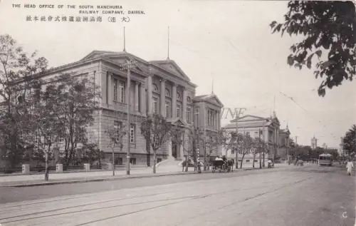 CHINA - Dairen, Hauptsitz der Südmandschurei Eisenbahngesellschaft, Postkarte