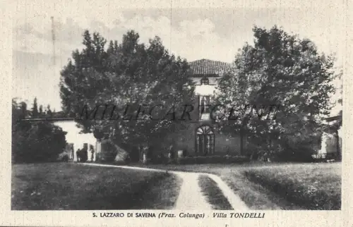SAN LAZZARO DI SAVENA (Fraktion Colunga) - Villa Tondelli 1942 Postkarte