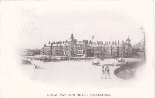 ENGLAND - Royal Pavilion Hotel, Folkestone, Postkarte 1912