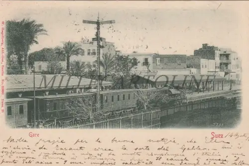 ÄGYPTEN - Suez, Bahnhof 1902 Zug