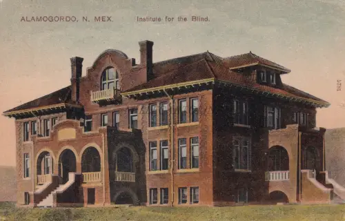 NEW MEXICO - Alamogordo - Institute for the Blind 1911 Postkarte Ed.Rhomberg