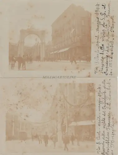 NEAPEL - Via S.Carlo, Erinnerung an den Besuch von Emile Loubet 1904 2 Fotokarten