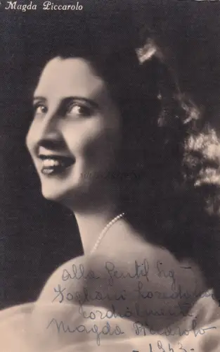 SOPRAN MAGDA PICCAROLO - Fotokarte Autogramm 1943 Theater