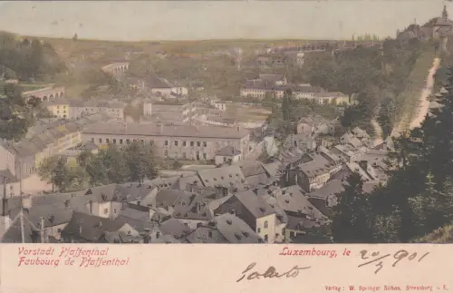 LUXEMBURG - Vorstadt Pfaffenthal 1901