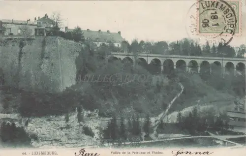 LUXEMBURG - Petrusstal und Viadukt 1905