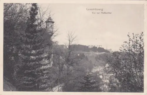 LUXEMBURG - Blick auf Pfaffenthal 1911