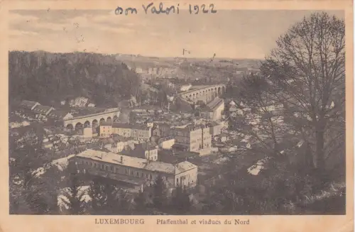 LUXEMBURG - Pfaffenthal und Nordviadukte 1922