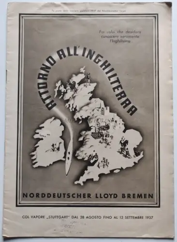 NORDDEUTSCHER LLOYD BREMEN - Vereinigtes Königreich SS Stuttgart 1937 Prospekt 12 Seiten