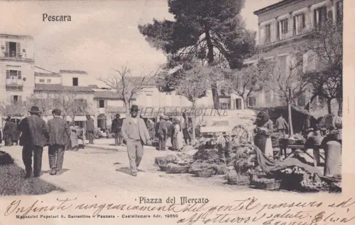 PESCARA - Piazza del Mercato 1905 Postkarte