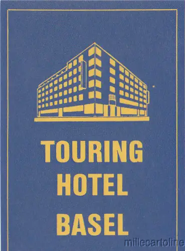 SCHWEIZ BASEL TOURING HOTEL GEPÄCKANHÄNGER