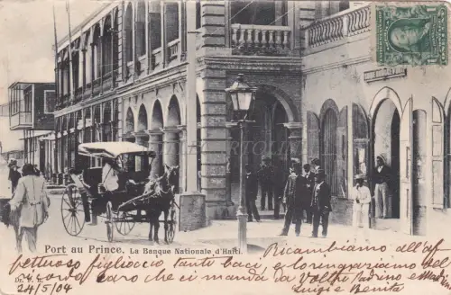 HAITI - Port au Prince, Banque Nationale 1904
