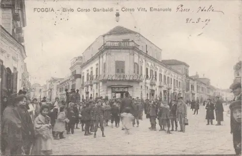 FOGGIA - Bivio Corso Garibaldi - Corso Vittorio Emanuele 1917 Comando Spezia WWI