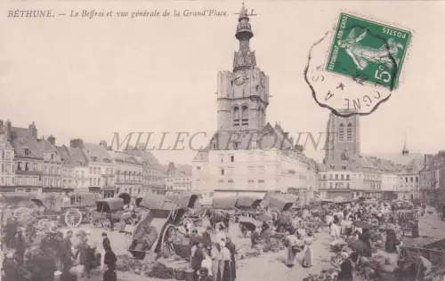FRANKREICH - Bethune, Le Beffroi et Vue Générale de la Grand'Place, Postkarte 1913