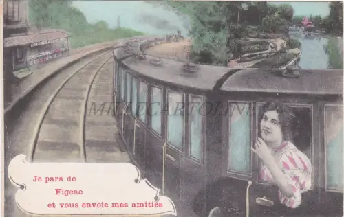 FRANKREICH - Figeac, Ich gehe und schicke Ihnen meine Freundschaften, Postkarte