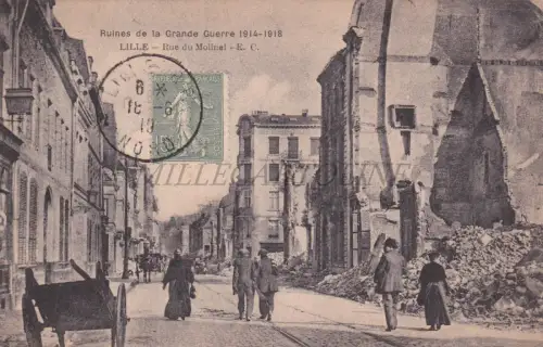 FRANKREICH - Lille, Ruines de la Grande Guerre, Rue du Molinel, Postkarte WWI
