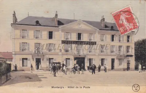 FRANKREICH - Montargis, Hotel de la Poste, Postkarte