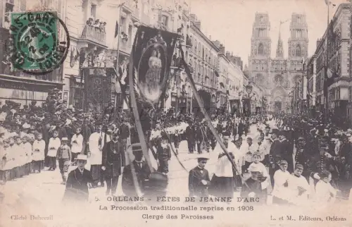 FRANKREICH - Orleans, Fetes de Jeanne D'Arc, Clergé des Paroisses, Postkarte 1908