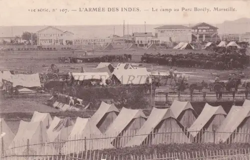 FRANKREICH - Marseille, L'Armée des Indes, Le Camp au Parc Borely, Postkarte