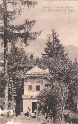 * PIEVE DI CADORE - Casino del Roccolo S.Alippio