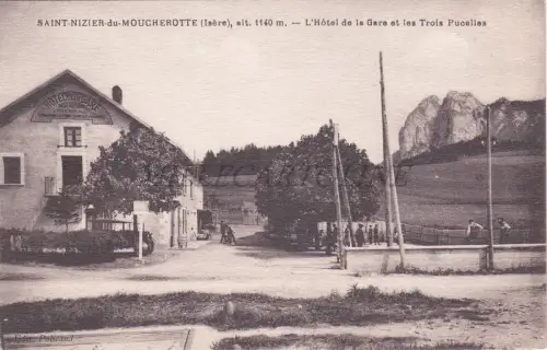 FRANKREICH - Saint Nizier du Moucherotte, Hotel de la Gare, Trois Pucelles, Postkarte
