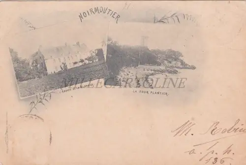 FRANKREICH - Noirmoutier, Abbaye de la Blanche, Tour Plantier, Postkarte 1900