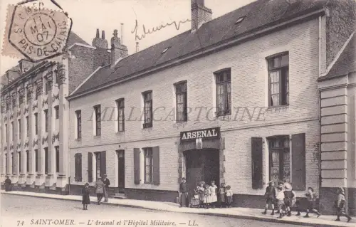 FRANKREICH - Saint Omer, L'Arsenal et L'Hopital Militaire, Postkarte 1907